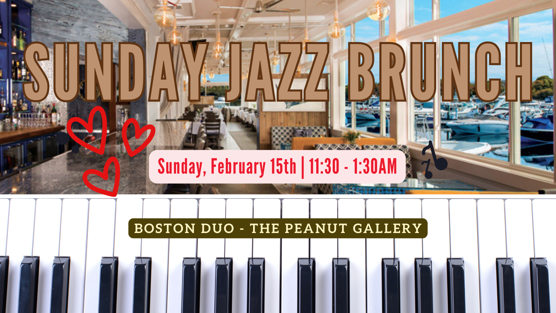 JAZZ SUNDAY BRUNCH waterfront dining room and piano keys.